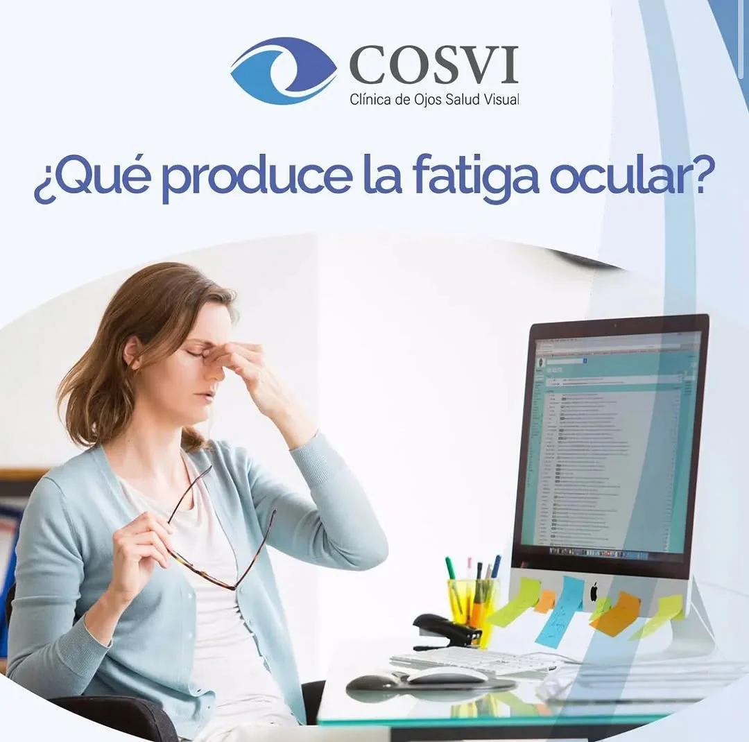 Fatiga Ocular (Cansancio Visual)